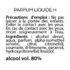 Composition - Parfum liquide H
